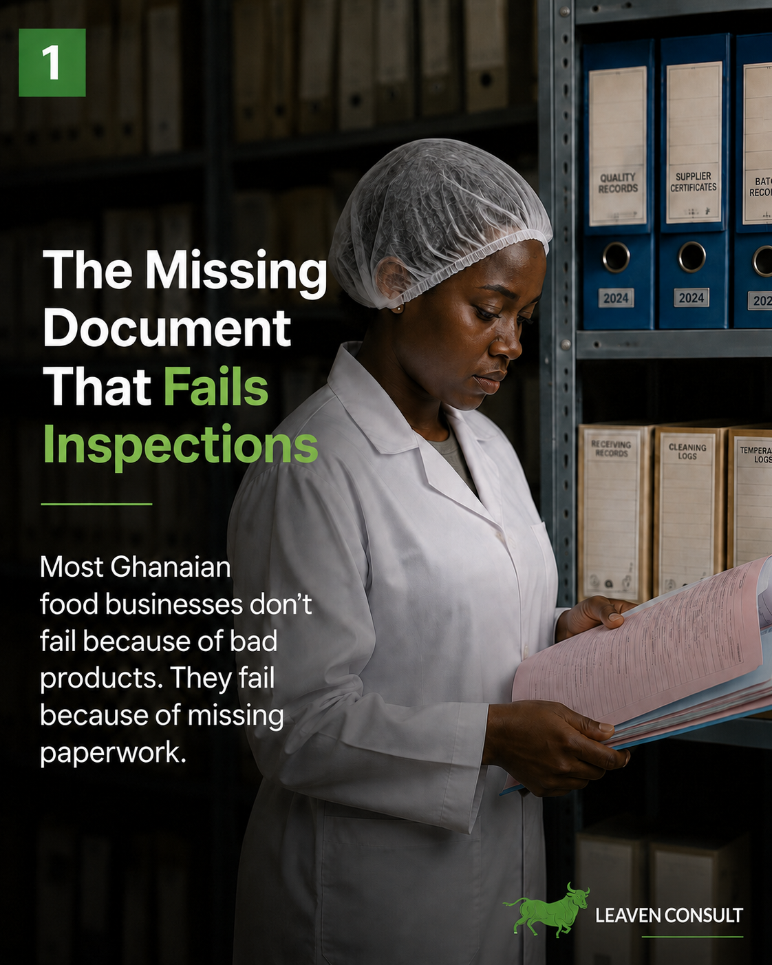Most Ghanaian food businesses don't fail an FDA inspection because of bad products. They fail because of missing paperwork.